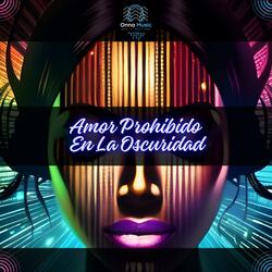 Amor Prohibido En La Oscuridad