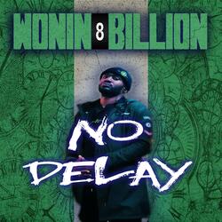No Delay