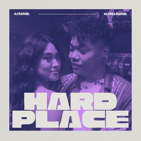 Hard Place (feat. Alyssa Rafael)
