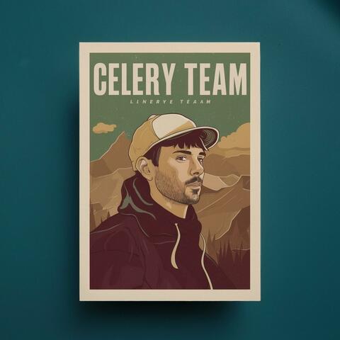 CELERY TEAM MAKING THE RHYTHM