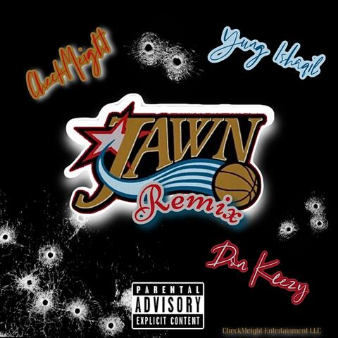 Jawn (feat. Yung Ishaqil & Don Keezy) [Remix]