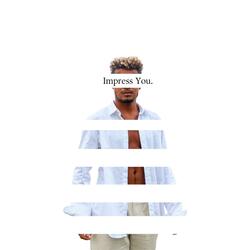 Impress You (feat. Weston)