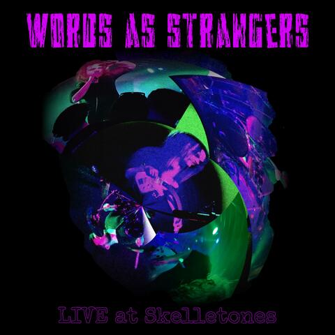 LIVE at Skelletones