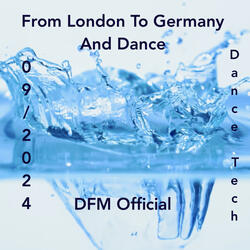 From Germany To France & Dance