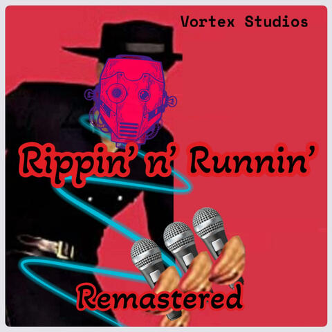 Rippin'N'Runnin' (Remastered Version)