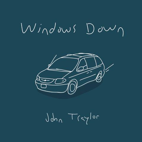 Windows Down (Down The Road Again)