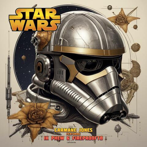Star Wars (feat. FireproofTB)