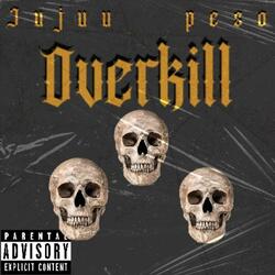 OverKill