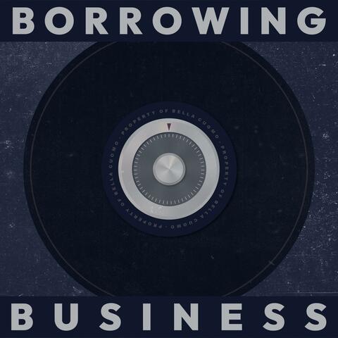 Borrowing Business