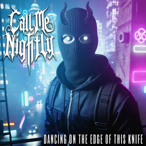 Dancing On The Edge Of This Knife