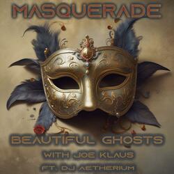 Masquerade (feat. DJ Aetherium & Joe Klaus)