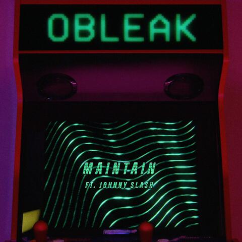 Maintain (feat. Johnny Slash)