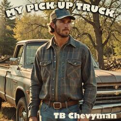 My pick up truck