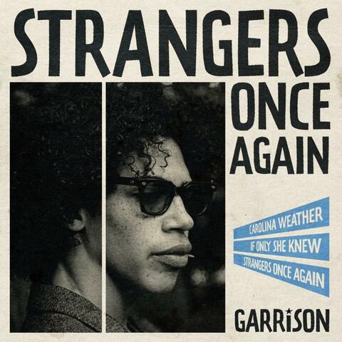 Strangers Once Again