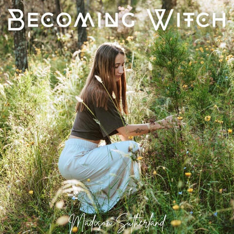 Becoming Witch