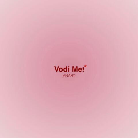 Vodi Me!