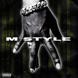 M STYLE (feat. BorneoKid, dvncxx, Deemust, Yvng Ramen, NastyAn & sushizy)