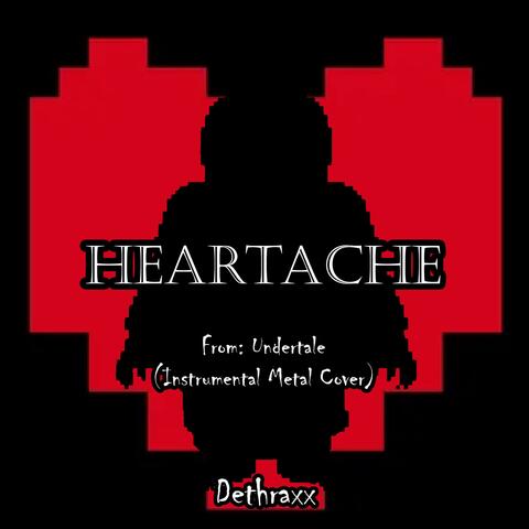 Heartache (From "Undertale")
