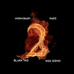 TWO (feat. BlakkYkd, Narz & GGG Gizmo)