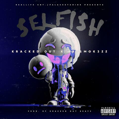 Selfish (feat. JB Smok3zz)