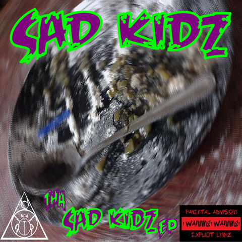 Tha SaD KIDZ EP