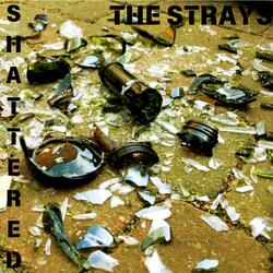 Shattered