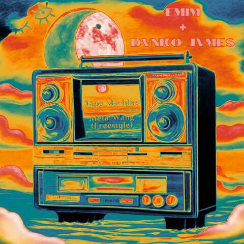 Tape Machine|Meta-Wang