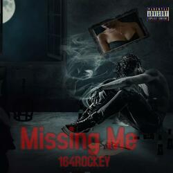 Missing Me