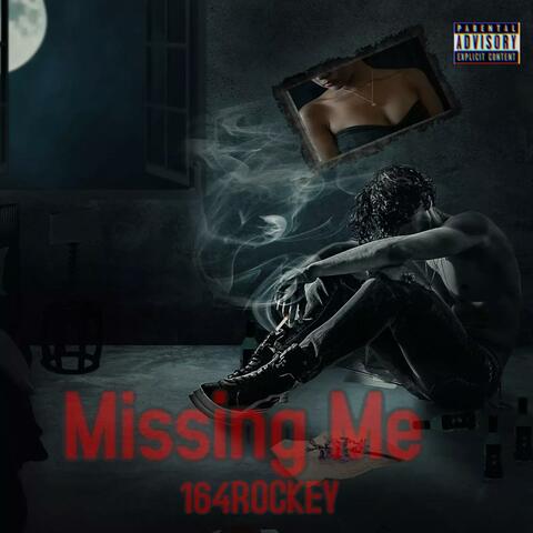 Missing Me