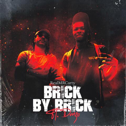 BRICK BY BRICK (feat. Dvnzo)