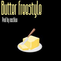 Butter Freestyle