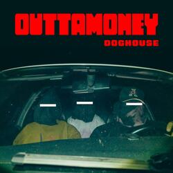 OUTTAMONEY