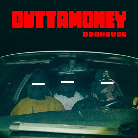 OUTTAMONEY