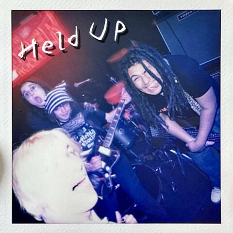 Held Up