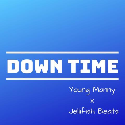 Down Time (feat. Jelli)
