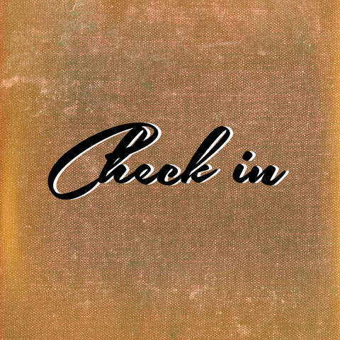 Check in