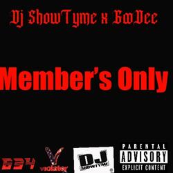Members Only (feat. GooDee)