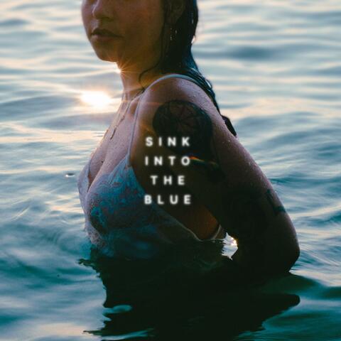 Sink Into the Blue