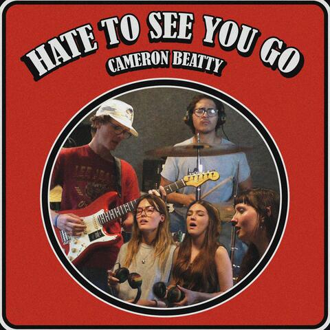 Hate To See You Go (feat. sisterbaby, Clara Morgan & Dylan Baldwin)