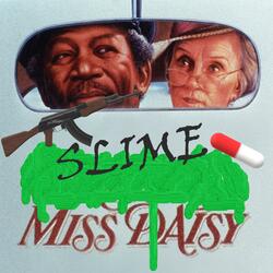 Slime Ms. Daisy