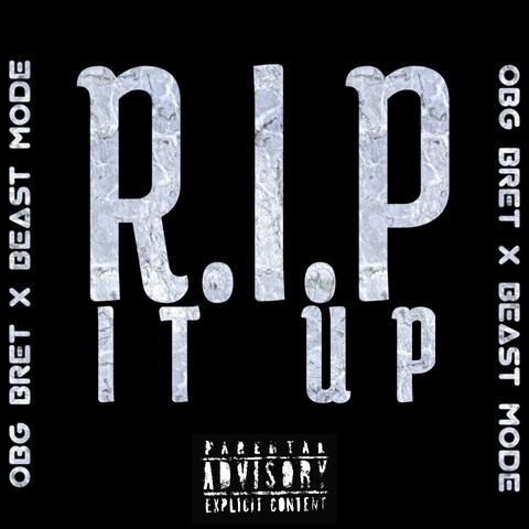 R.I.P It Up (feat. Beast Mode)