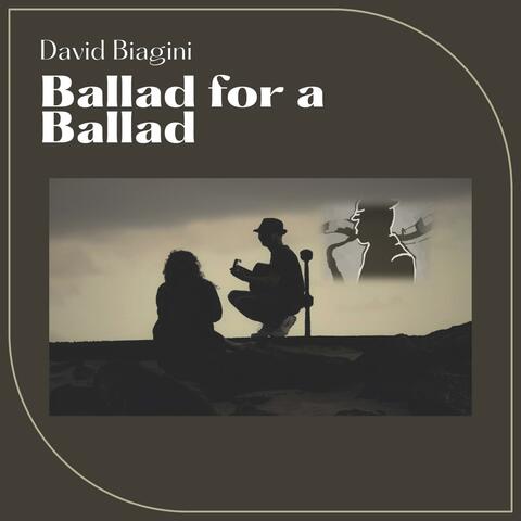 Ballad for a Ballad