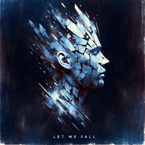 Let Me Fall