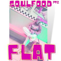 Soul Food, Pt. 2