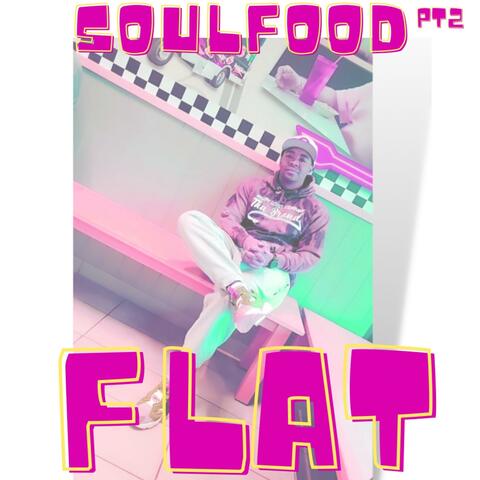 Soul Food, Pt. 2