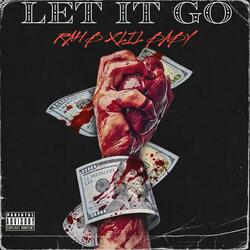 Let It Go (feat. 4PF LIL BABY)