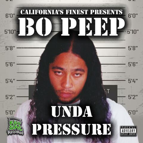 Unda Pressure (feat. Bo Peep)