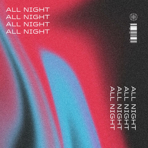 ALL NIGHT (feat. Forrest West)