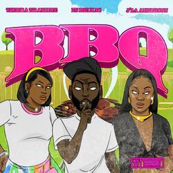 BBQ (feat. Tierra Traniece & J'La Anderson)