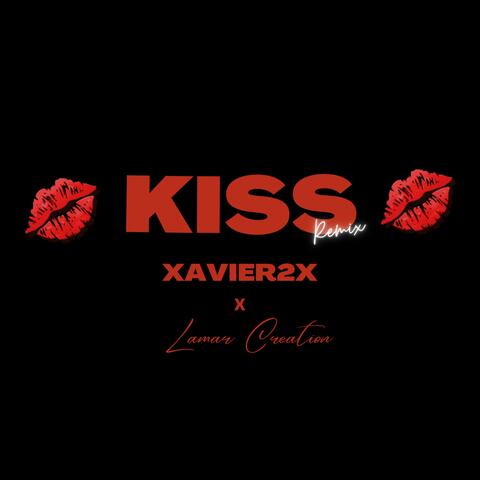 Kiss (feat. Lamar Creation) [Remix]